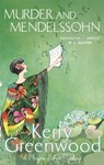 Murder and Mendelssohn - Kerry Greenwood - 9781472129659