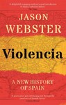 Violencia - Jason Webster - 9781472129833