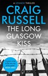 The Long Glasgow Kiss - Craig Russell - 9781472130938