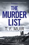 The Murder List - T.F. Muir - 9781472131102