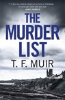 The Murder List - T.F. Muir - 9781472131119