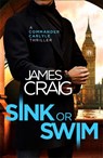 Sink or Swim - CRAIG,  James - 9781472132796