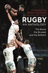 Rugby: An Anthology - Brian Levison - 9781472135728