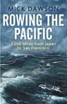 Rowing the Pacific - Mick Dawson - 9781472140401