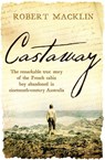 Castaway - Robert Macklin - 9781472140685