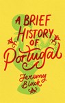 A Brief History of Portugal - Jeremy Black - 9781472143587