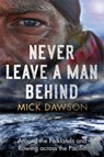 Never Leave a Man Behind - Mick Dawson - 9781472144027