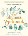 The Shyness Workbook - Lynne Henderson - 9781472144690