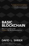 Basic Blockchain - David Shrier - 9781472144829
