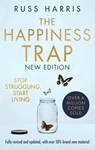 The Happiness Trap 2nd Edition - Russ Harris - 9781472147172