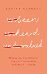 Unseen, Unheard, Undervalued - Dr Janina Scarlet - 9781472147684
