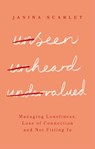 Unseen, Unheard, Undervalued - Dr Janina Scarlet - 9781472147691