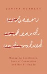 Unseen, Unheard, Undervalued - Dr Janina Scarlet - 9781472147691