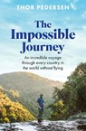 The Impossible Journey - Thor Pedersen - 9781472149770