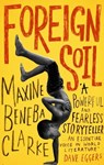 Foreign Soil - Maxine Beneba Clarke - 9781472151483