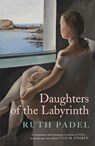 Daughters of The Labyrinth - Ruth Padel - 9781472156389