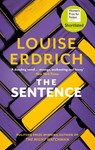 The Sentence - Louise Erdrich - 9781472157010