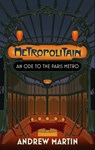 Metropolitain - Andrew Martin - 9781472157904