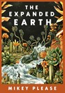 The Expanded Earth - Mikey Please - 9781472158345