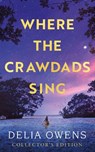 Where the Crawdads Sing - Collector's Edition - Delia Owens - 9781472158666