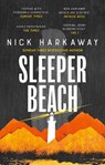 Sleeper Beach - Nick Harkaway - 9781472158918