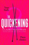 The Quickening - Claire McGowan - 9781472160416