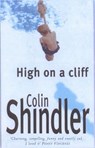 High on a Cliff - Colin Shindler - 9781472201133