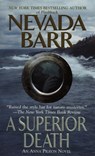 A Superior Death (Anna Pigeon Mysteries, Book 2) - Nevada Barr - 9781472202093