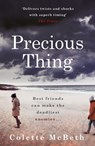 Precious Thing - Colette McBeth - 9781472205964