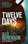 Twelve Days - Alex Berenson - 9781472208293