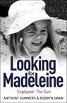 Looking For Madeleine - Anthony Summers ; Robbyn Swan - 9781472211590