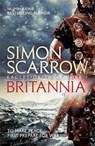 Britannia (Eagles of the Empire 14) - Simon Scarrow - 9781472213303