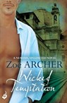 Wicked Temptation: Nemesis, Unlimited Book 3 (A suspenseful historical adventure romance) - Zoe Archer - 9781472214263