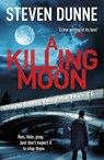 A Killing Moon (DI Damen Brook 5) - Steven Dunne - 9781472214904