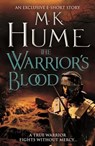 The Warrior's Blood (e-short story) - M. K. Hume - 9781472215925