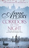 Corridors of the Night (William Monk Mystery, Book 21) - Anne Perry - 9781472219473