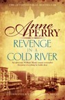 Revenge in a Cold River (William Monk Mystery, Book 22) - Anne Perry - 9781472219565