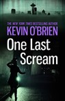 One Last Scream - Kevin O'Brien - 9781472219947