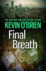 Final Breath - Kevin O'Brien - 9781472219954
