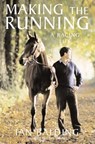 Making the Running - Ian Balding - 9781472220660