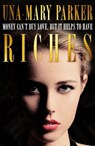 Riches - Una-Mary Parker - 9781472224620
