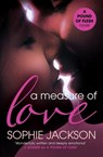 A Measure of Love: A Pound of Flesh Book 3 - Sophie Jackson - 9781472224705