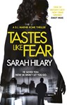 Tastes Like Fear (D.I. Marnie Rome 3) - Sarah Hilary - 9781472226433