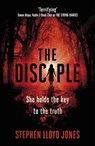 The Disciple - Stephen Lloyd Jones - 9781472228895