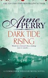 Dark Tide Rising (William Monk Mystery, Book 24) - Anne Perry - 9781472234209