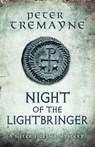 Night of the Lightbringer (Sister Fidelma Mysteries Book 28) - Peter Tremayne - 9781472238702