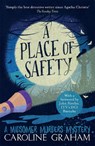A Place of Safety - Caroline Graham - 9781472243706