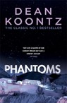 Phantoms - Dean Koontz - 9781472248183