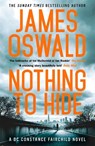 Nothing to Hide - James Oswald - 9781472250056
