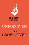 Unforgiven - Jay Crownover - 9781472254276